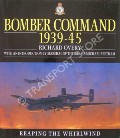 Bomber Command 1939-45  by OVERY, Richard 